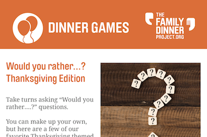 Would You Rather? - The Family Dinner Project - The Family